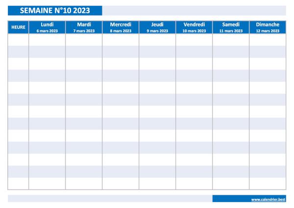 Semaine 10 2023 du 06/03/2023 au 12/03/2023, calendrier hebdomadaire à imprimer.